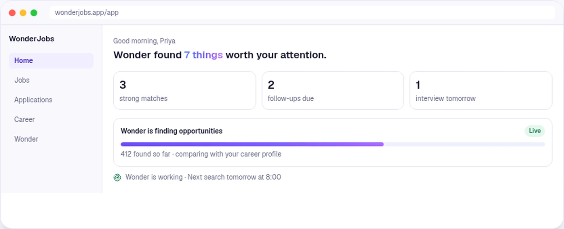 WonderJobs Home dashboard showing what deserves the candidate's attention today
